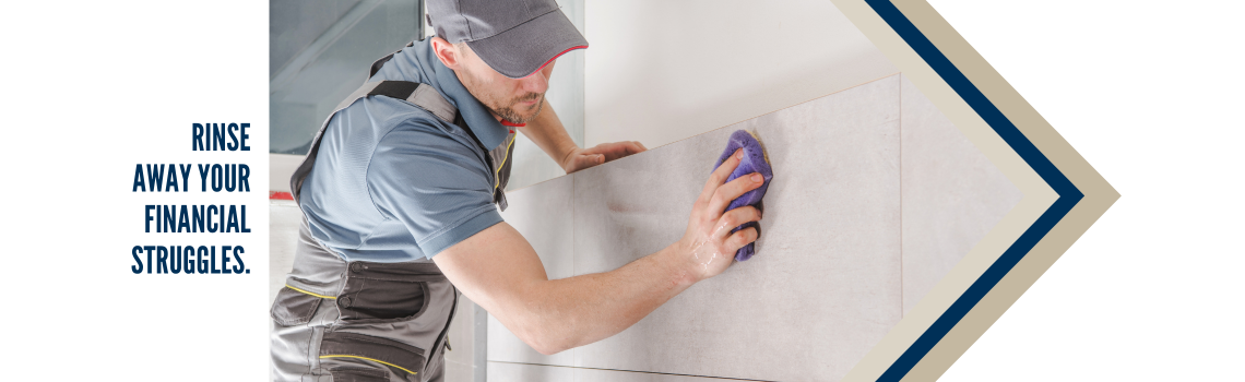 "A person cleaning a wall with a sponge. Text on the left reads 'Rinse away your financial struggles.'"